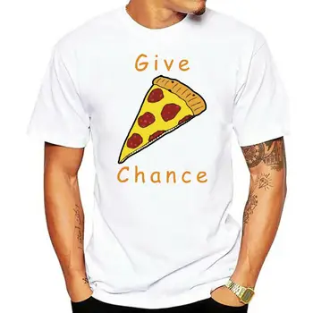 Erkekler tshirt Vermek Pizza Şans Mizah T Shirt kadın T-Shirt tees en 12