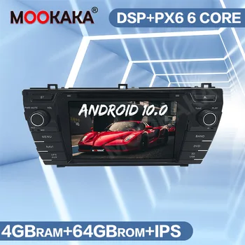 Toyota Corolla 2013-2016 Oto Multimedya Radyo Stereo Baş Ünitesi için PX6 Android 10.0 4 GB+64 GB Araba DVD Oynatıcı GPS Navigasyon WİFİ 2