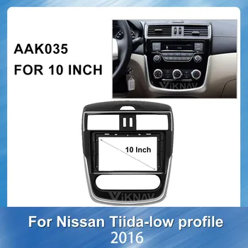 Nissan Tiida için araba Radyo Fasya (Düşük son) 2016 çerçeve Dash Montaj Kiti Adaptörü Trim Yüz Paneli Çerçeve Dashboard 2 Din 18