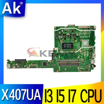 X407UB Anakart FOR ASUS X407 X407U X407M X407MA X407UA A407 Laptop Anakart I3-6006 I5-7200U I7-7500U 100 % Çalışma 3