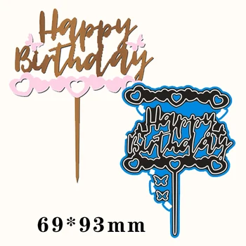 Metal Kesme Ölür Mutlu Doğum Günü dekorasyon İçin Kart DIY Scrapbooking stencil Kağıt Zanaat Albümü şablon Ölür 69 * 93mm 13