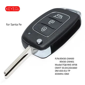 Keyecu Çevirme Uzaktan Anahtar Fob 433 MHz 4D60 Çip Hyundai Santa Fe 2012-2015 için P/N: 95430-2W400 3