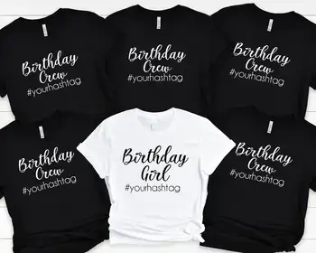 Kişiselleştirilmiş Doğum Günü Ekip Parti Yetişkin Doğum Günü Gömlek kadının Özel Tişörtleri Kısa Kollu Tees Artı Boyutu O Boyun Kadın Giyim 13
