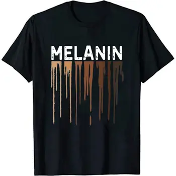 Drippin Melanin Gömlek Kadınlar için Gurur Hediyeler Siyah Geçmişi T-Shirt Unisex Melanin Baskı T Shirt Yaz Hipster Kısa Kollu 11