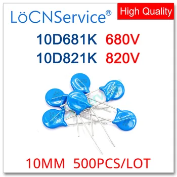 LoCNService 10MM 500 ADET 10% 10D681K 680V 10D821K 820V Metal Oksit Varistör Direnç Yüksek Kaliteli piezo direnç 10